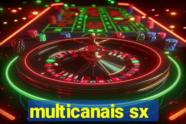 multicanais sx